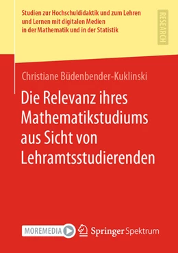 Abbildung von Büdenbender-Kuklinski | Die Relevanz ihres Mathematikstudiums aus Sicht von Lehramtsstudierenden | 1. Auflage | 2021 | beck-shop.de