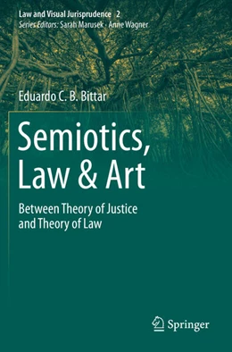 Abbildung von Bittar | Semiotics, Law & Art | 1. Auflage | 2021 | beck-shop.de