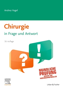 Abbildung von Vogel | Chirurgie in Frage und Antwort | 10. Auflage | 2022 | beck-shop.de