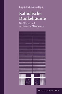 Abbildung von Aschmann | Katholische Dunkelräume | 1. Auflage | 2021 | beck-shop.de