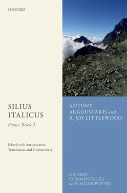 Abbildung von Augoustakis / Littlewood | Silius Italicus: Punica, Book 3 | 1. Auflage | 2022 | beck-shop.de