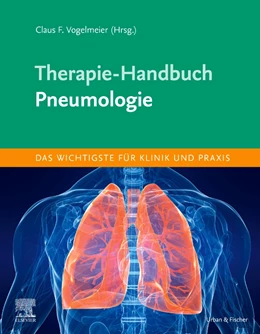 Abbildung von Vogelmeier | Therapie-Handbuch • Pneumologie | 1. Auflage | 2022 | beck-shop.de