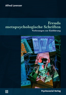 Abbildung von Lorenzer / Reinke | Freuds metapsychologische Schriften | 1. Auflage | 2022 | beck-shop.de
