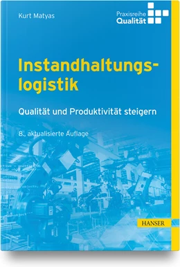 Abbildung von Matyas | Instandhaltungslogistik | 8. Auflage | 2022 | beck-shop.de