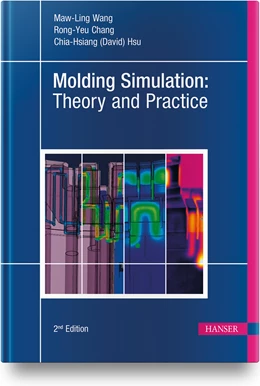 Abbildung von Wang / Chang | Molding Simulation: Theory and Practice | 2. Auflage | 2022 | beck-shop.de