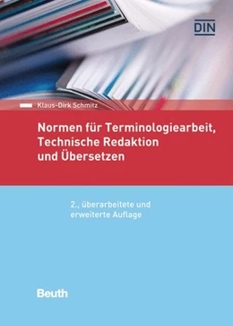 Abbildung von Schmitz | Normen für Terminologiearbeit, Technische Redaktion und Übersetzen | 2. Auflage | 2022 | beck-shop.de