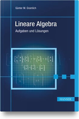 Abbildung von Gramlich | Lineare Algebra | 1. Auflage | 2022 | beck-shop.de