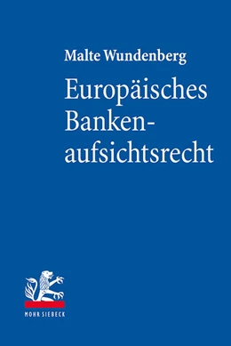 Abbildung von Wundenberg | Europäisches Bankenaufsichtsrecht | 1. Auflage | 2022 | beck-shop.de