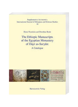Abbildung von Reule / Nosnitsin | The Ethiopic Manuscripts of the Egyptian Monastery of Dayr as-Suryan: | 1. Auflage | 2021 | 10 | beck-shop.de