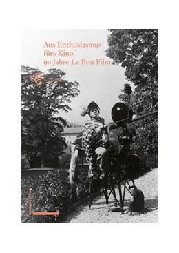 Abbildung von Schärer / Tode | Aus Enthusiasmus fürs Kino! | 1. Auflage | 2021 | beck-shop.de