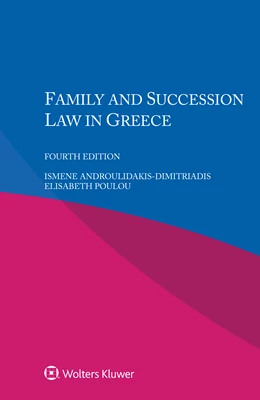 Abbildung von Androulidakis-Dimitriadis / Poulou | Family and Succession Law in Greece | 4. Auflage | 2021 | beck-shop.de