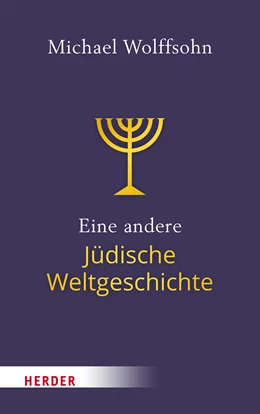 Abbildung von Wolffsohn | Eine andere Jüdische Weltgeschichte | 1. Auflage | 2022 | beck-shop.de