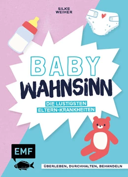 Abbildung von Weiher | Baby-Wahnsinn! | 1. Auflage | 2022 | beck-shop.de
