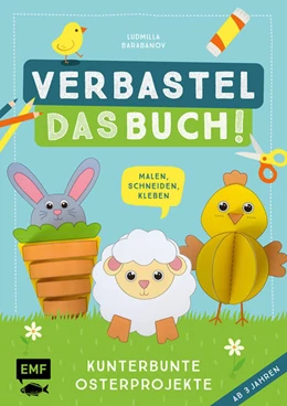 Abbildung von Barabanov | Verbastel das Buch! Kunterbunte Osterprojekte (ab 3 Jahren) | 1. Auflage | 2022 | beck-shop.de