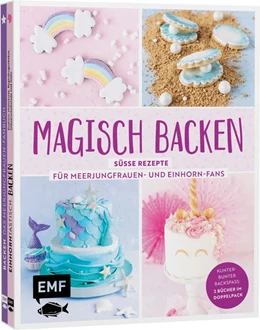 Abbildung von Rinner | Magisch backen - Süße Rezepte für Meerjungfrauen- und Einhorn-Fans | 1. Auflage | 2022 | beck-shop.de