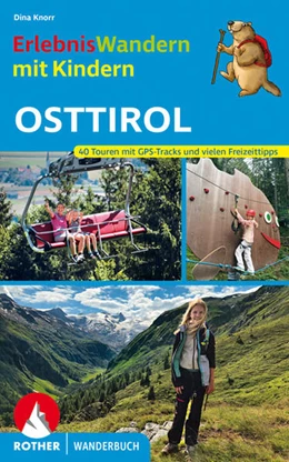 Abbildung von Knorr | ErlebnisWandern mit Kindern Osttirol | 1. Auflage | 2022 | beck-shop.de