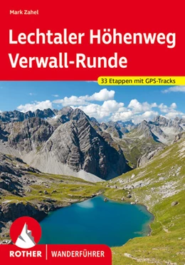 Abbildung von Zahel | Lechtaler Höhenweg und Verwall-Runde | 1. Auflage | 2022 | beck-shop.de