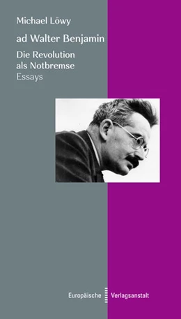 Abbildung von Löwy | ad Walter Benjamin | 1. Auflage | 2022 | beck-shop.de