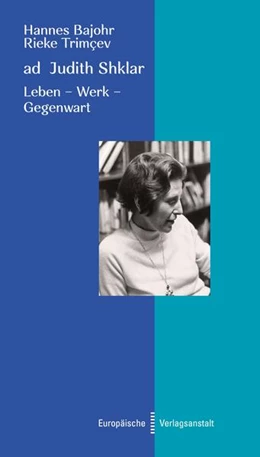 Abbildung von Bajohr / Trimçev | ad Judith N. Shklar | 1. Auflage | 2024 | beck-shop.de