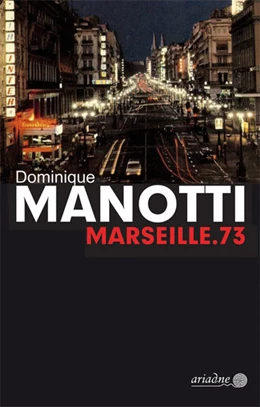 Abbildung von Manotti | Marseille.73 | 1. Auflage | 2022 | beck-shop.de
