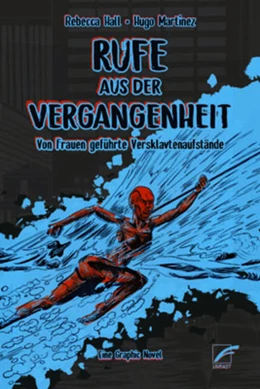 Abbildung von Hall / Martínez | Rufe aus der Vergangenheit | 1. Auflage | 2022 | beck-shop.de