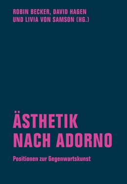 Abbildung von Becker / Hagen | Ästhetik nach Adorno | 1. Auflage | 2022 | beck-shop.de