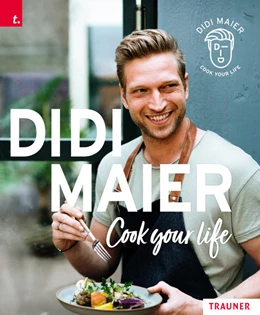 Abbildung von Maier | DIDI MAIER, Cook your life | 1. Auflage | 2021 | beck-shop.de