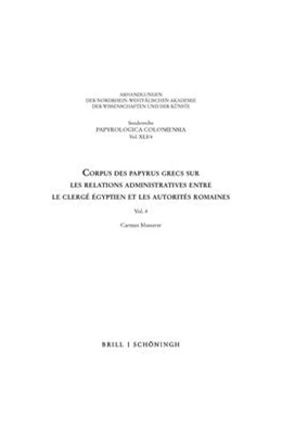 Abbildung von Messerer | Corpus des papyrus grecs sur les relations administratives entre le clergé égyptien et les autorités romaines | 1. Auflage | 2022 | beck-shop.de