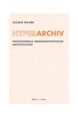 Abbildung von Raabe | Hyperarchiv | 1. Auflage | 2022 | 19 | beck-shop.de