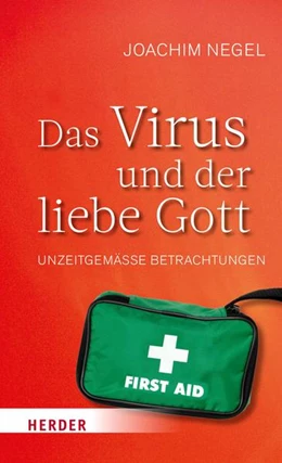 Abbildung von Negel | Das Virus und der liebe Gott | 1. Auflage | 2022 | beck-shop.de