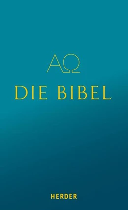 Abbildung von Herder | Die Bibel | 1. Auflage | 2022 | beck-shop.de