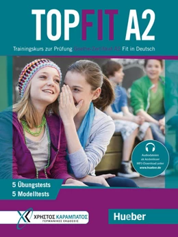 Abbildung von Kokkini / Lagogianni | Topfit A2. Übungsbuch mit 5 Modelltests und 5 Übungstests | 1. Auflage | 2021 | beck-shop.de