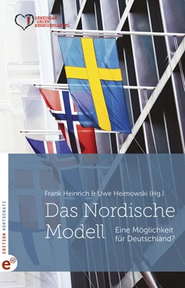 Abbildung von Heinrich / Heimowski | Das Nordische Modell | 1. Auflage | 2021 | beck-shop.de