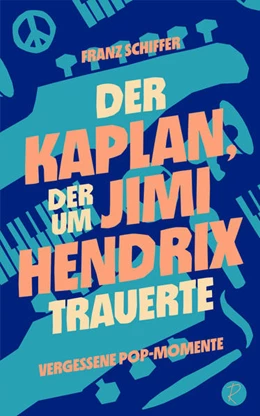Abbildung von Schiffer | Der Kaplan, der um Jimi Hendrix trauerte | 1. Auflage | 2022 | beck-shop.de