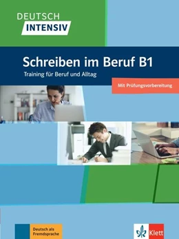Abbildung von Seiffert | Deutsch intensiv Schreiben B1. Das Training für den Beruf | 1. Auflage | 2022 | beck-shop.de
