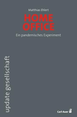 Abbildung von Ehlert | Homeoffice | 1. Auflage | 2021 | beck-shop.de