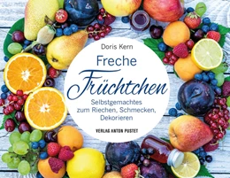 Abbildung von Kern | Freche Früchtchen | 1. Auflage | 2022 | beck-shop.de