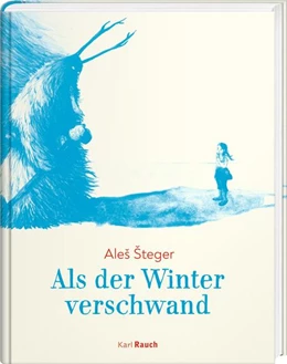 Abbildung von Steger | Als der Winter verschwand | 1. Auflage | 2022 | beck-shop.de