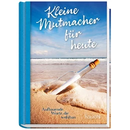 Abbildung von Kleine Mutmacher für heute | 1. Auflage | 2022 | beck-shop.de