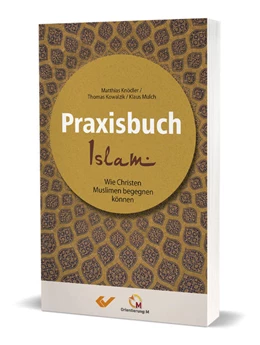 Abbildung von Knödler / Kowalski | Praxisbuch Islam | 1. Auflage | 2022 | beck-shop.de