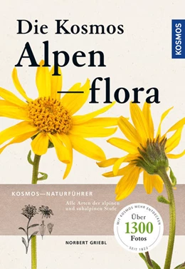 Abbildung von Griebl | Kosmos Alpenflora | 1. Auflage | 2021 | beck-shop.de