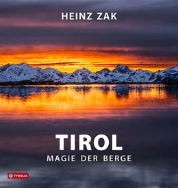 Abbildung von Zak | Tirol - Magie der Berge | 3. Auflage | 2023 | beck-shop.de
