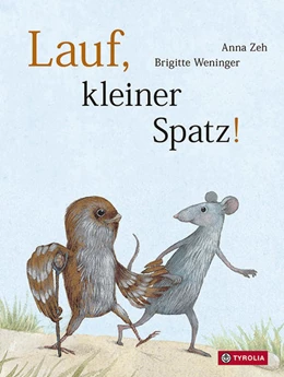 Abbildung von Weninger | Lauf, kleiner Spatz! | 1. Auflage | 2022 | beck-shop.de