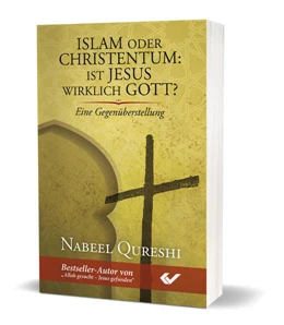 Abbildung von Qureshi | Islam oder Christentum: Ist Jesus wirklich Gott? | 1. Auflage | 2021 | beck-shop.de