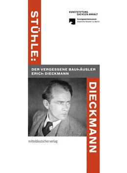 Abbildung von Kunststiftung Sachsen-Anhalt / Kunstgewerbemuseum Staatliche Museen zu Berlin | Stühle: Dieckmann | 1. Auflage | 2022 | beck-shop.de