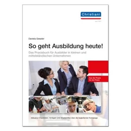 Abbildung von Gieseler | So geht Ausbildung heute | 2. Auflage | 2021 | beck-shop.de