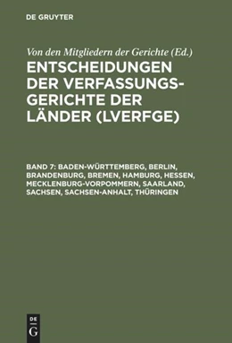 Abbildung von Von den Mitgliedern der Gerichte | Baden-Württemberg, Berlin, Brandenburg, Bremen, Hamburg, Hessen, Mecklenburg-Vorpommern, Saarland, Sachsen, Sachsen-Anhalt, Thüringen | 1. Auflage | 1999 | beck-shop.de