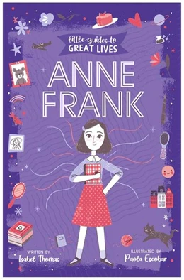 Abbildung von Thomas | Little Guides to Great Lives: Anne Frank | 1. Auflage | 2022 | beck-shop.de