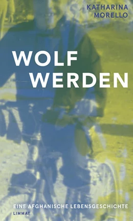 Abbildung von Morello | Wolf werden | 1. Auflage | 2022 | beck-shop.de