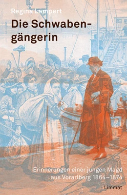 Abbildung von Lampert / Tschofen | Die Schwabengängerin | 1. Auflage | 2022 | beck-shop.de